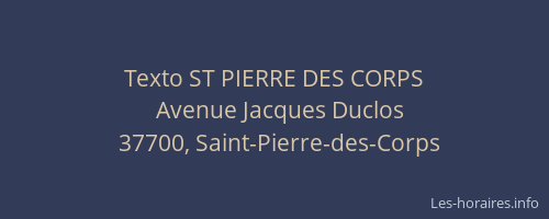 Texto ST PIERRE DES CORPS