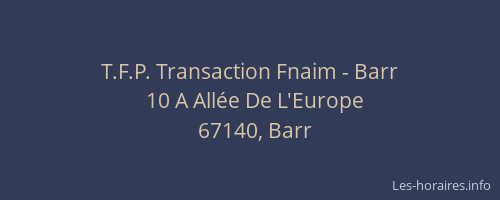 T.F.P. Transaction Fnaim - Barr