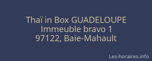 Thaï in Box GUADELOUPE