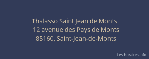 Thalasso Saint Jean de Monts