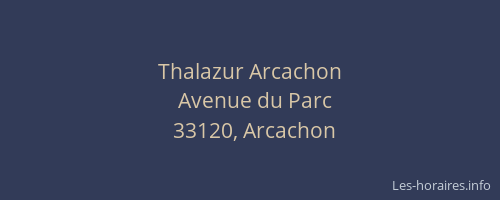 Thalazur Arcachon