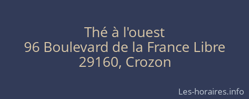 Thé à l'ouest