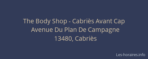 The Body Shop - Cabriès Avant Cap