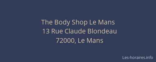 The Body Shop Le Mans