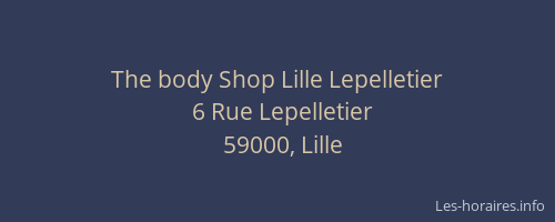 The body Shop Lille Lepelletier