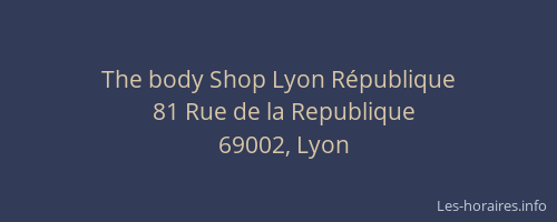 The body Shop Lyon République