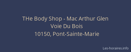 THe Body Shop - Mac Arthur Glen