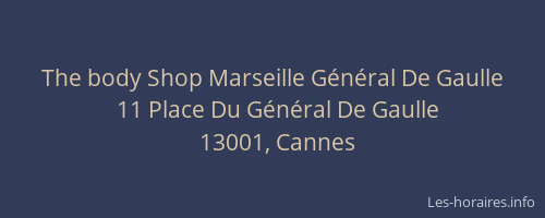 The body Shop Marseille Général De Gaulle