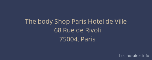 The body Shop Paris Hotel de Ville