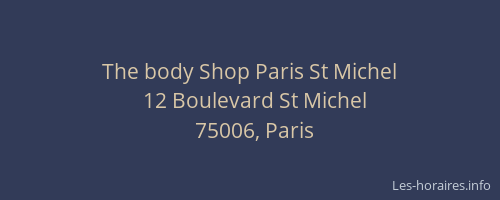 The body Shop Paris St Michel