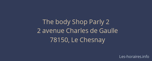 The body Shop Parly 2