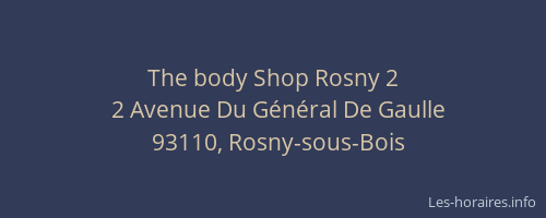 The body Shop Rosny 2
