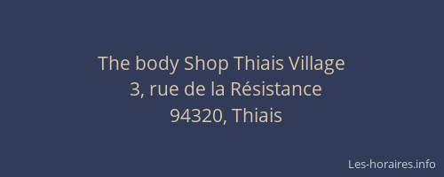 The body Shop Thiais Village