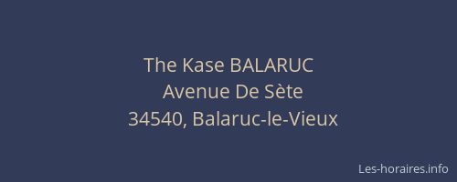 The Kase BALARUC