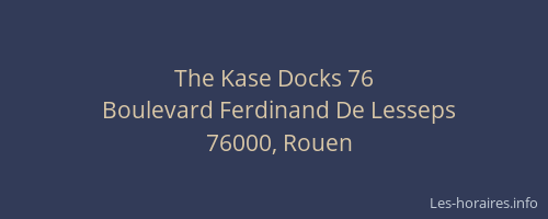 The Kase Docks 76