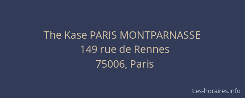 The Kase PARIS MONTPARNASSE