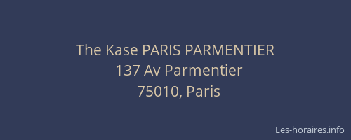 The Kase PARIS PARMENTIER
