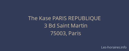 The Kase PARIS REPUBLIQUE