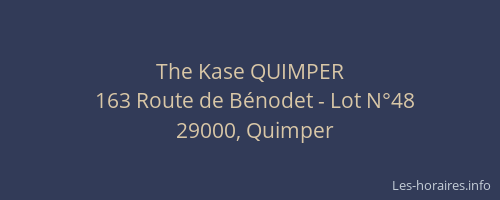 The Kase QUIMPER