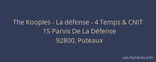 The Kooples - La défense - 4 Temps & CNIT