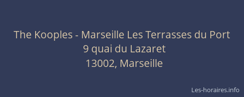 The Kooples - Marseille Les Terrasses du Port