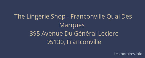 The Lingerie Shop - Franconville Quai Des Marques