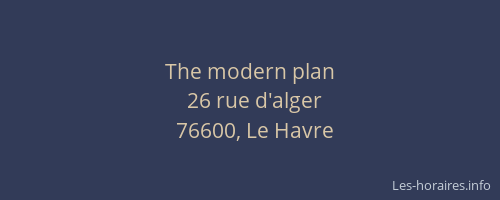 The modern plan