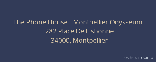 The Phone House - Montpellier Odysseum