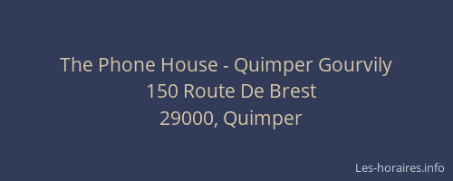 The Phone House - Quimper Gourvily