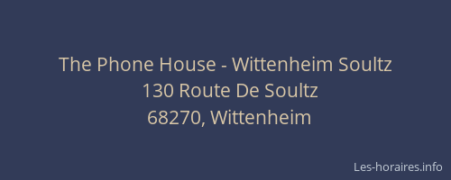 The Phone House - Wittenheim Soultz