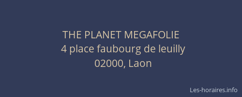 THE PLANET MEGAFOLIE