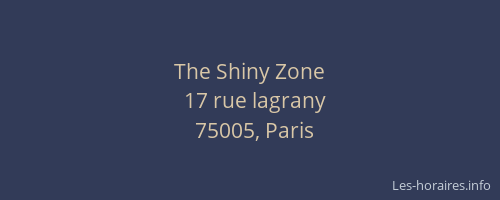 The Shiny Zone