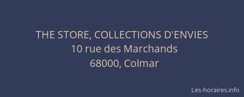 THE STORE, COLLECTIONS D'ENVIES