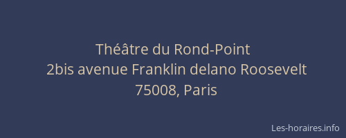 Théâtre du Rond-Point