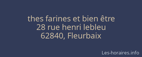 thes farines et bien être