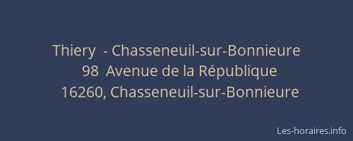 Thiery  - Chasseneuil-sur-Bonnieure