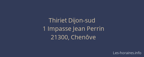 Thiriet Dijon-sud