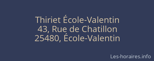Thiriet École-Valentin