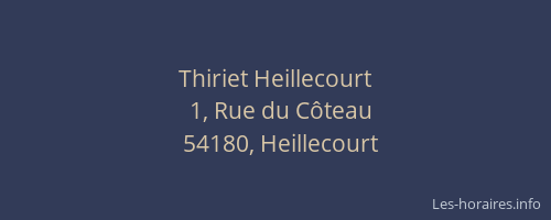 Thiriet Heillecourt