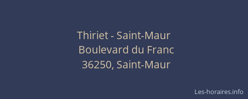 Thiriet - Saint-Maur