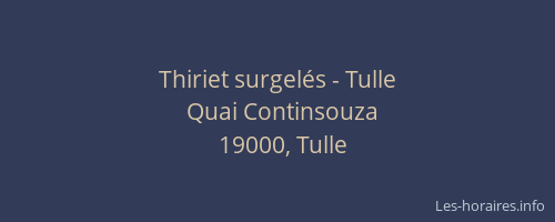Thiriet surgel&eacute;s - Tulle