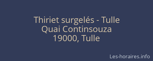 Thiriet surgelés - Tulle