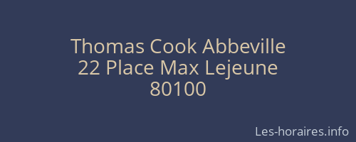 Thomas Cook Abbeville