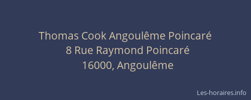 Thomas Cook Angoulême Poincaré