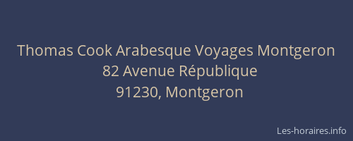 Thomas Cook Arabesque Voyages Montgeron
