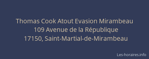 Thomas Cook Atout Evasion Mirambeau