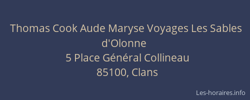 Thomas Cook Aude Maryse Voyages Les Sables d'Olonne