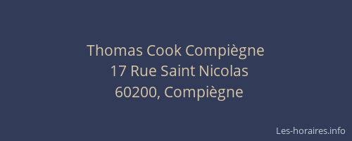 Thomas Cook Compiègne