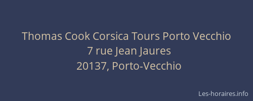 Thomas Cook Corsica Tours Porto Vecchio