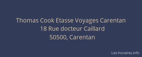 Thomas Cook Etasse Voyages Carentan